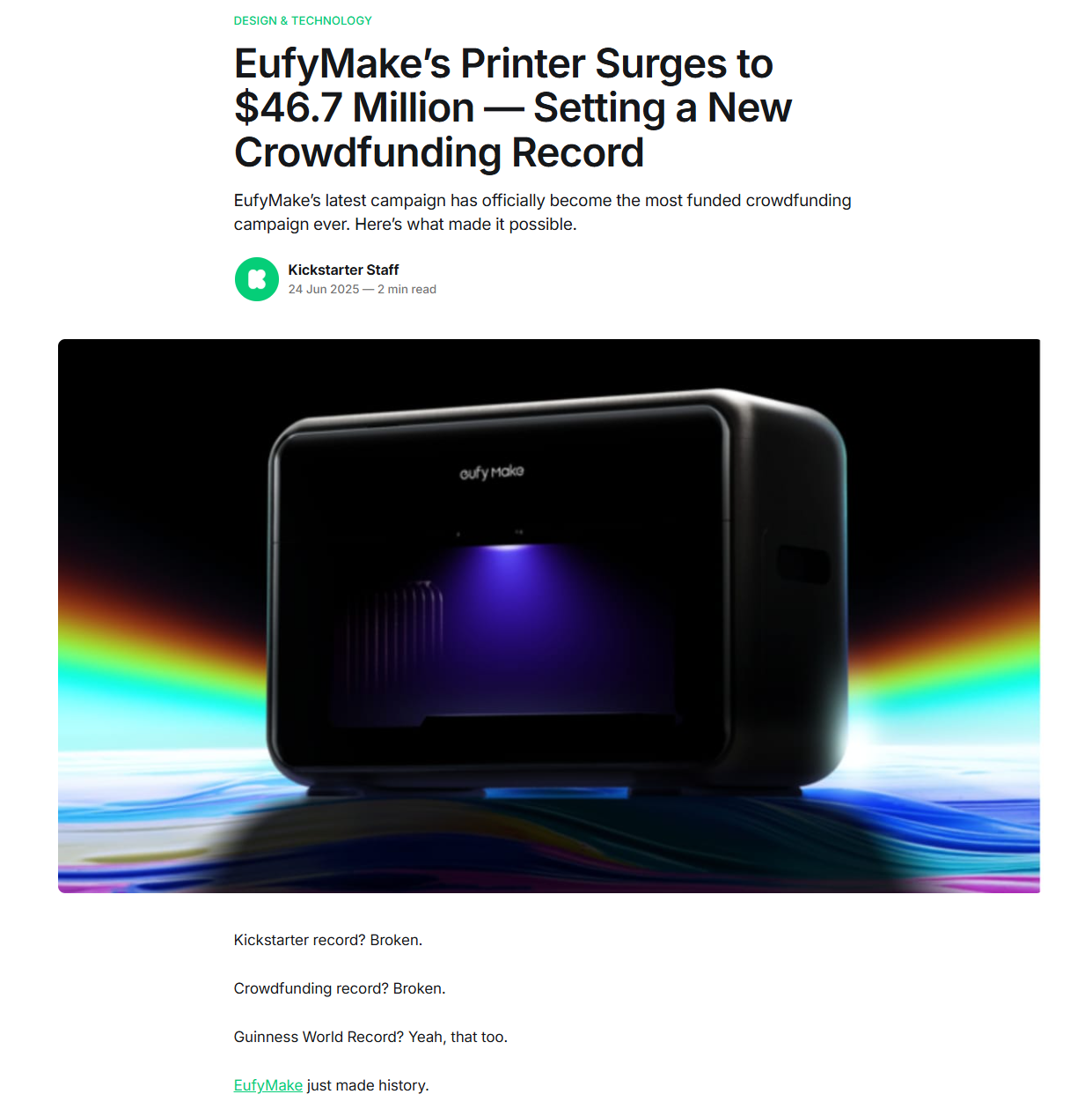 The eufyMake E1 Kickstarter campaign broke all crowdfunding records.